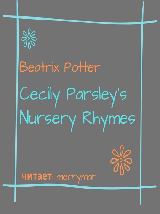 Cover image for Cecily Parsley's Nursery Rhymes